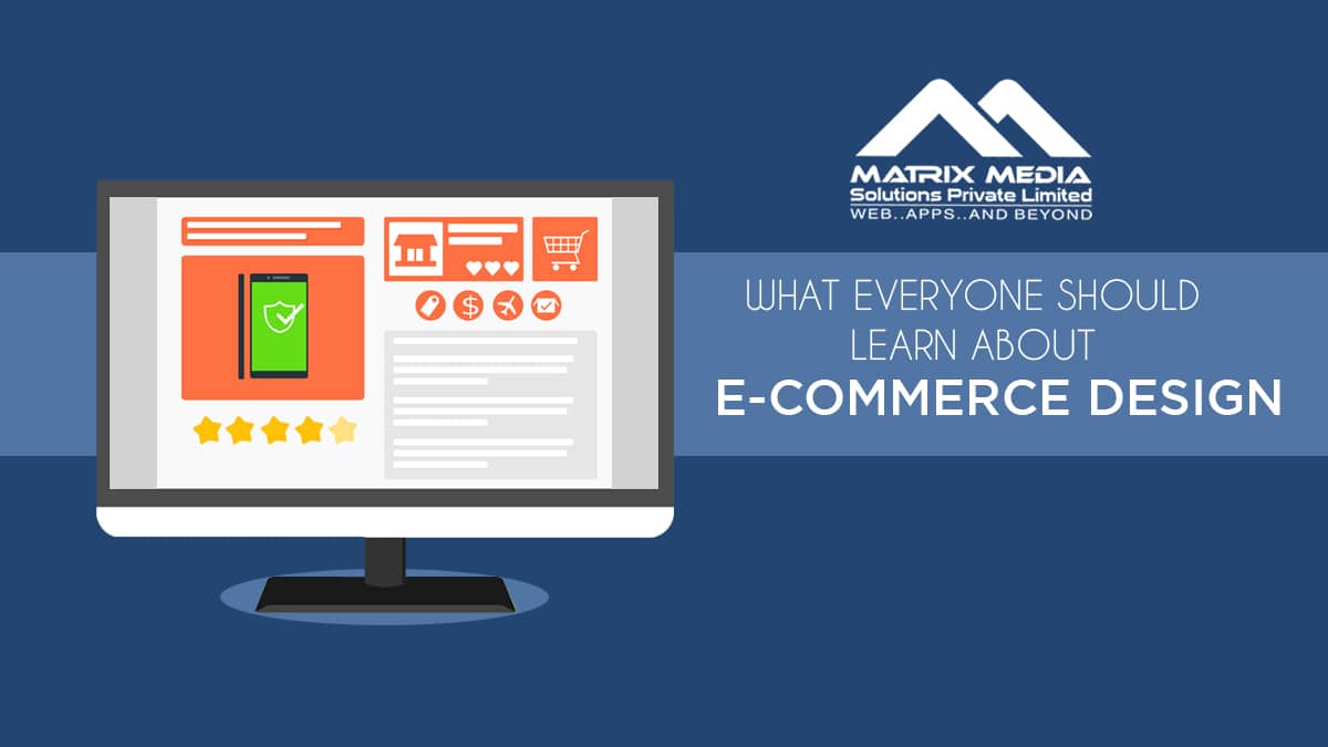 What Everyone Should Learn About E-Commerce Design